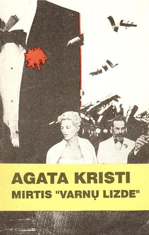 Mirtis "varnų lizde" by Agatha Christie