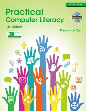 Practical Computer Literacy [With CDROM] by June Jamnich Parsons, Dan Oja