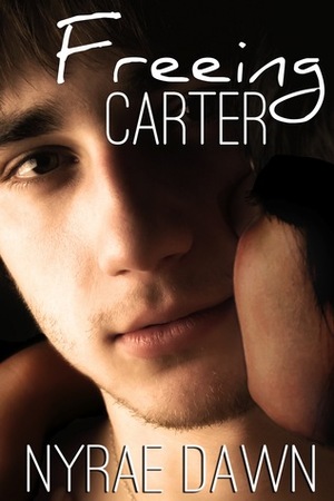 Freeing Carter by Nyrae Dawn