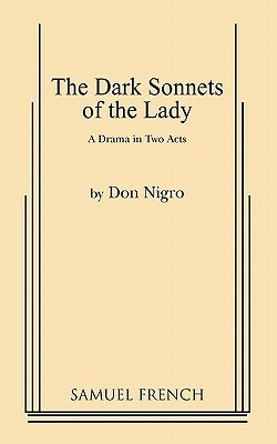 Dark Sonnets of the Lady by Don Nigro