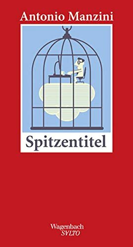 Spitzentitel by Antonio Manzini