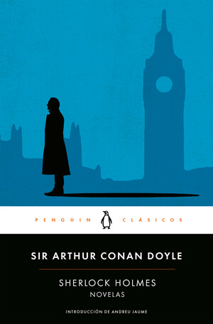 Sherlock Holmes: Novelas by Arthur Conan Doyle