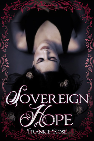 Sovereign Hope by Frankie Rose