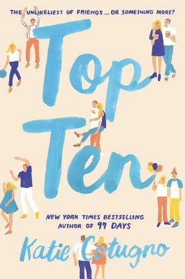 Top Ten by Katie Cotugno