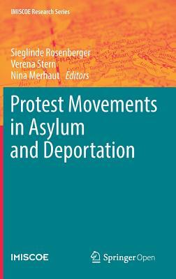 Protest Movements in Asylum and Deportation by 