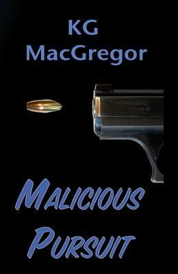 Malicious Pursuit by KG MacGregor