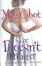 Size Doesn't Matter by Meg Cabot