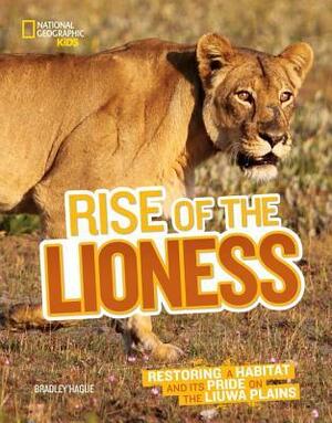 Rise of the Lioness: Restoring a Habitat and its Pride on the Liuwa Plains by Bradley Hague