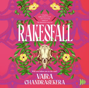 Rakesfall by Vajra Chandrasekera