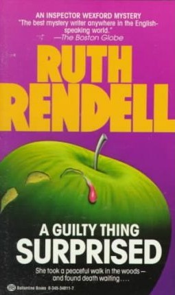 A Guilty Thing Surprised by Ruth Rendell