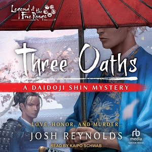 Three Oaths by Josh Reynolds