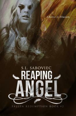 Reaping Angel by S. L. Saboviec