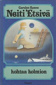 Neiti Etsivä kohtaa kolmion by Carolyn Keene