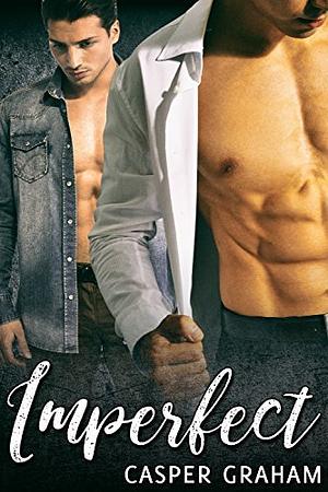 Imperfect by Casper Graham