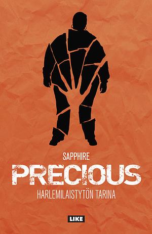 Precious – Harlemilaistytön tarina by Sapphire