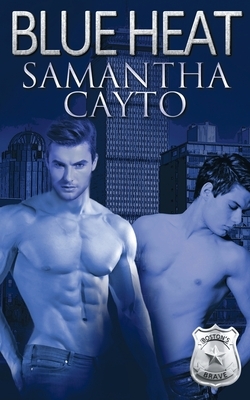 Blue Heat by Samantha Cayto