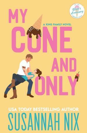 My Cone and Only by Susannah Nix