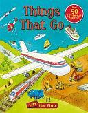 Things That Go Lift-the-Flap by Deborah Murrell