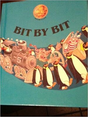 Bit by Bit by Carl Bernard Smith, Virgina A. Arnold