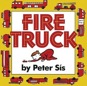 Fire Truck by Peter Sís