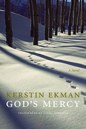 God's Mercy by Linda Schenck, Kerstin Ekman