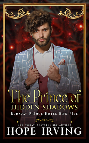 The Prince of Hidden Shadows by Hope Irving