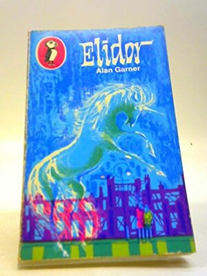 Elidor by Alan Garner