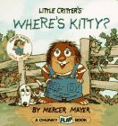 Where's Kitty? by Mercer Mayer