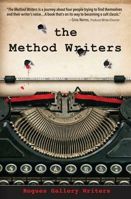 The Method Writers by Bridget Callaghan, Michael Ray King, Nancy Quatrano