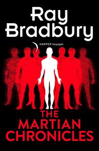 The Martian Chronicles by Ray Bradbury