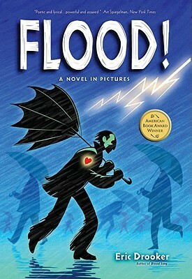 Flood! A Novel In Pictures by Eric Drooker