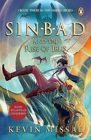 Sinbad and the Rise of Iblis by Kevin Missal