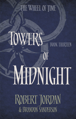 Towers of Midnight by Robert Jordan, Brandon Sanderson