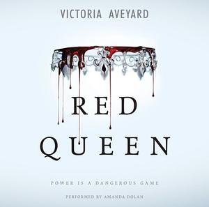 Red Queen by Victoria Aveyard