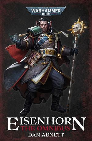 Warhammer 40.000 - Hereticus: Eisenhorn by Dan Abnett