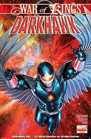 War of Kings: Darkhawk #1 by Jay David Ramos, Joe Pimentel, Cory Petit, Bong Dazo, Harvey Talibao, C.B. Cebulski, Harvey Tolibao, Brandon Peterson, Rain Beredo