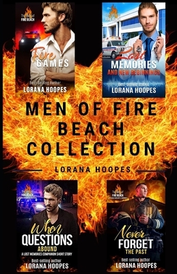 Men of Fire Beach Collection by Lorana Hoopes