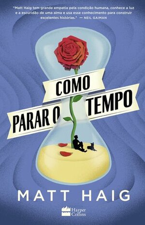 Como Parar o Tempo by Matt Haig