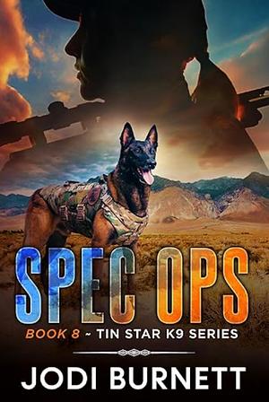 Spec Ops K9 by Jodi Burnett