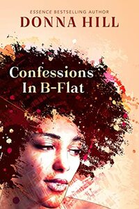 Confessions in B Flat by Donna Hill