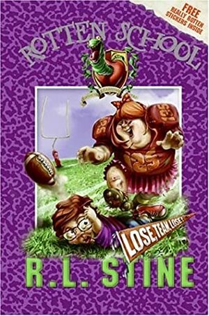 Lose, Team, Lose! by R.L. Stine