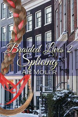 Splicing by A.R. Moler