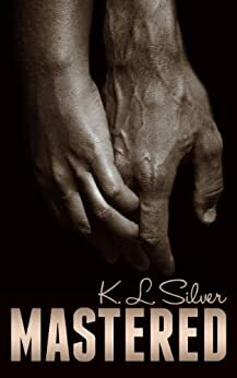 Mastered by K.L. Silver