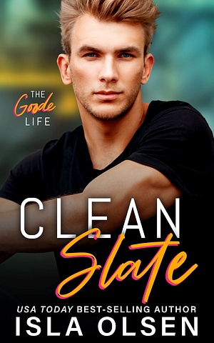 Clean Slate by Isla Olsen