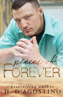 Pieces of Forever by Heather D'Agostino
