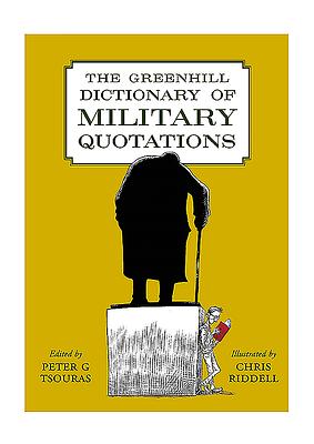 The Book Of Military Quotations by Peter G. Tsouras