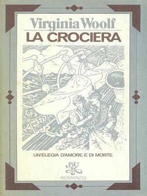 La crociera by Virginia Woolf