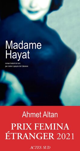 Madame Hayat by Ahmet Altan