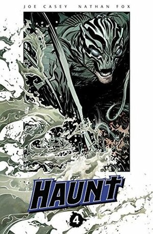 Haunt Volume 4 by Joe Casey