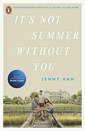 It's Not Summer Without You by Jenny Han